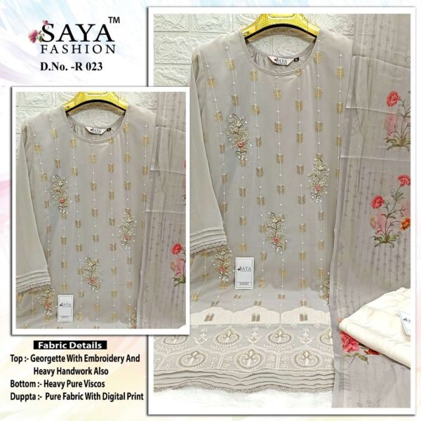 SAYA FASHION R-023 GEORGETTE WITH EMBROIDERY wholesale suit  SAYA FASHION R-023 GEORGETTE WITH EMBROIDERY wholesale suit , SAYA FASHION R-023 GEORGETTE WITH EMBROIDERY wholesale suit  surat, SAYA FASHION R-023 GEORGETTE WITH EMBROIDERY wholesale suit  new latest catalog, SAYA FASHION R-023 GEORGETTE WITH EMBROIDERY wholesale suit  wholesale surat, SAYA FASHION R-023 GEORGETTE WITH EMBROIDERY wholesale suit  single, SAYA FASHION R-023 GEORGETTE WITH EMBROIDERY wholesale suit  catalog price, SAYA FASHION R-023 GEORGETTE WITH EMBROIDERY wholesale suit  salwar suit, SAYA FASHION R-023 GEORGETTE WITH EMBROIDERY wholesale suit  dresses, SAYA FASHION R-023 GEORGETTE WITH EMBROIDERY wholesale suit  indian salwar suit, SAYA FASHION R-023 GEORGETTE WITH EMBROIDERY wholesale suit  dress material saya fashion r 023 georgette with embroidery wholesale suit 5 2025 04 26 10 08 49 
                     SAYA FASHION R-023 GEORGETTE WITH EMBROIDERY wholesale suit 
                     
                     
                     
                     Specification :
                     
                        
                           
						   
								Product Date:
								26-04-2025
							
                             							
								Name:
								Saya Fashion R-023 Georgette With Embroidery Wholesale Suit 
							
																					
								Cname:
								R-023 
							
														
								Brand:
								
							
							
														
								Total Design:
								4 Pcs
							
														
														
								Per Piece Rate:
								INR 1399
							
														
														
								Full Catalog Rate:
								INR 5596								+ (5 % GST) + Shipping Charge
								
							
														
														
								Weight:
								4 Kg
							
																					
								Moq:
								Minimum 1 Pcs
							
														
														
														
								Type:
								Single Suits
							
														
							
							
														
								Fabric:
								
									Georgette								
							
																																																								
														
														
														
								Other Details:
								BRAND NAME:- SAYA FASHION ™️

CATALOUGE NAME:-     FULLY STITCHED COLLECTION
 
D NO:-  R-023

  🔽Details🔽 
Top:- GEORGETTE WITH EMBROIDERY & HEAVY HANDWORK  ALSO

INNER:-  HEAVY SANTOON 

Bottom:- HEAVY PURE VISCOS

Dupatta:- PURE DIGITAL

SIZE:- XL - XXL SIZE

_COLOUR :-  DASTY GRAY & ROSE PINK & NOOR PURPLE 

Price:- Rs 1399/-


 
Ready To Ship...✈️✈️✈️
Plz Conform Ur Orders


QUALITY SPEAKS