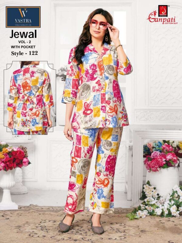 ganpati cotton suits - vastra jewal vol-2   ganpati vastra jewal vol 2 exclusive designer summer wear readymade cord set buy online surat 6 2025 05 23 14 43 33.jpg ganpati vastra jewal vol-2 exclusive designer summer wear readymade cord set buy online surat Catalogue Name : 23rd May 2025 Name of Product : ganpati cotton suits - vastra jewal vol-2  No of Design : 12 Piece (MOQ : 1 Set) Product Rate Per Piece : ₹ 515 / Per Piece Product Full Catalogue Rate : ₹ 6180 (GST Extra) Full Catalogue Weight : 8 KG Product Type & Size: M | L | XL | XXL Product Details: 
					 
VASTRA JEWAL VOL 2* 

PREMIUM QUALITY 
CO-ORD SET 

FABRICS - VATICAN 

SIZE - M-L-XL-XXL 

DESIGN - 12 

RATE - 515/- 

READY TO SHIP