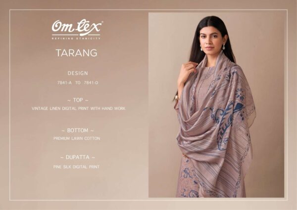 om tex - tarang   omtex tarang linen digital print with handwork latest designer casual wear salwar kameez wholesale surat 6 2025 05 23 15 25 01.jpg omtex tarang linen digital print with handwork latest designer casual wear salwar kameez wholesale surat Catalogue Name : 23rd May 2025 Name of Product : om tex - tarang  No of Design : 4 Piece (MOQ : 1 Set) Product Rate Per Piece : ₹ 1895 / Per Piece Product Full Catalogue Rate : ₹ 7580 (GST Extra) Full Catalogue Weight : 4 KG Product Type & Size: unstitched Product Details: 
					 OMTEX
Presents

TARANG

TOP 
VINTAGE LINEN DIGITAL PRINT WITH HAND WORK
 BOTTOM 
PREMIUM LAWN COTTON
 DUPATTA 
PINE SILK DIGITAL PRINT

RATE:
1895/-