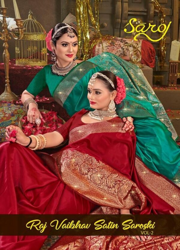 Saroj Rajvaibhav satin sarovski vol.2 series 1001-1004 satin silk saree  Saroj Rajvaibhav satin sarovski vol.2 series 1001-1004 satin silk saree, Saroj Rajvaibhav satin sarovski vol.2 series 1001-1004 satin silk saree surat, Saroj Rajvaibhav satin sarovski vol.2 series 1001-1004 satin silk saree new latest catalog, Saroj Rajvaibhav satin sarovski vol.2 series 1001-1004 satin silk saree wholesale surat, Saroj Rajvaibhav satin sarovski vol.2 series 1001-1004 satin silk saree single, Saroj Rajvaibhav satin sarovski vol.2 series 1001-1004 satin silk saree catalog price, Saroj Rajvaibhav satin sarovski vol.2 series 1001-1004 satin silk saree salwar suit, Saroj Rajvaibhav satin sarovski vol.2 series 1001-1004 satin silk saree dresses, Saroj Rajvaibhav satin sarovski vol.2 series 1001-1004 satin silk saree indian salwar suit, Saroj Rajvaibhav satin sarovski vol.2 series 1001-1004 satin silk saree dress material saroj rajvaibhav satin sarovski vol 2 series 1001 1004 satin silk saree 2025 05 03 19 58 47 
                     Saroj Rajvaibhav satin sarovski vol.2 series 1001-1004 satin silk saree
                     
                     
                     
                     Specification :
                     
                        
                           
						   
								Product Date:
								03-05-2025
							
                             							
								Name:
								Saroj Rajvaibhav Satin Sarovski Vol.2 Series 1001-1004 Satin Silk Saree
							
																					
								Cname:
								 Rajvaibhav Satin Sarovski Vol.2
							
														
								Brand:
								Saroj Textile
							
							
														
								Total Design:
								4 Pcs
							
														
														
								Per Piece Rate:
								INR 1475
							
														
														
								Full Catalog Rate:
								INR 5900								+ (5 % GST) + Shipping Charge
								
							
														
														
								Weight:
								4 Kg
							
																					
								Moq:
								Minimum 4 Pcs
							
														
														
														
								Type:
								Silk Saree
							
														
							
							
														
								Fabric:
								
									Satin Silk								
							
																																																								
														
														
														
								Other Details:
								
	
		
			
			RajVaibhav Sattin Swaroski Vol.2
			 

			Pure Sattin Silk With Swarovski Rich Pallu Saree

			Rate-1475