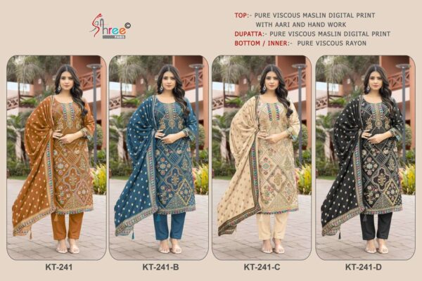 shree fabs - 241   shree fabs 241 viscose muslin fancy handwork designer salwar suits buy wholesaler surat 0 2025 05 27 16 41 02.jpg shree fabs 241 viscose muslin fancy handwork designer salwar suits buy wholesaler surat Catalogue Name : 27th May 2025 Name of Product : shree fabs - 241  No of Design : 4 Piece (MOQ : 1 Set) Product Rate Per Piece : ₹ 1200 / Per Piece Product Full Catalogue Rate : ₹ 4800 (GST Extra) Full Catalogue Weight : 4 KG Product Type & Size: unstitched Product Details: 
					 KT - 241

Top  Pure viscous Maslin digital print with aari and hand work 

Dupatta  pure viscose Maslin digital print 

Bottam  pure viscose rayon 

Rate :-1200/-

         Special pouch packing
         
            Shree fabs surat