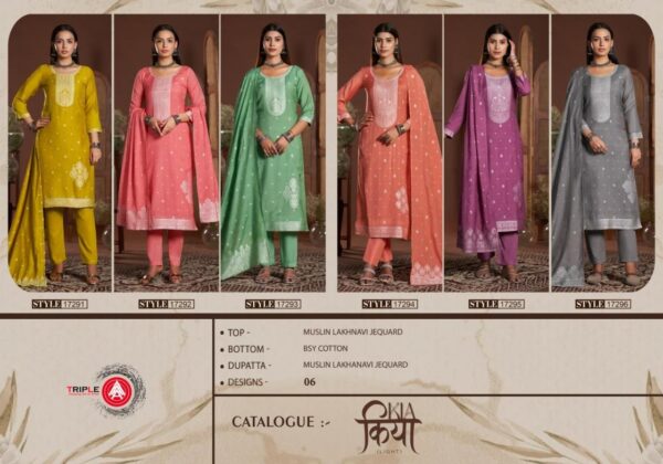 triple a kia series 17291-17296 Muslin Lakhnavi Jequard wholesale suit  triple a kia series 17291-17296 Muslin Lakhnavi Jequard wholesale suit , triple a kia series 17291-17296 Muslin Lakhnavi Jequard wholesale suit  surat, triple a kia series 17291-17296 Muslin Lakhnavi Jequard wholesale suit  new latest catalog, triple a kia series 17291-17296 Muslin Lakhnavi Jequard wholesale suit  wholesale surat, triple a kia series 17291-17296 Muslin Lakhnavi Jequard wholesale suit  single, triple a kia series 17291-17296 Muslin Lakhnavi Jequard wholesale suit  catalog price, triple a kia series 17291-17296 Muslin Lakhnavi Jequard wholesale suit  salwar suit, triple a kia series 17291-17296 Muslin Lakhnavi Jequard wholesale suit  dresses, triple a kia series 17291-17296 Muslin Lakhnavi Jequard wholesale suit  indian salwar suit, triple a kia series 17291-17296 Muslin Lakhnavi Jequard wholesale suit  dress material triple a kia series 17291 17296 muslin lakhnavi jequard wholesale suit 1 2025 05 05 15 42 14 
                     triple a kia series 17291-17296 Muslin Lakhnavi Jequard wholesale suit 
                     
                     
                     
                     Specification :
                     
                        
                           
						   
								Product Date:
								05-05-2025
							
                             							
								Name:
								Triple A Kia Series 17291-17296 Muslin Lakhnavi Jequard Wholesale Suit 
							
																					
								Cname:
								Kia 
							
														
								Brand:
								Triple Aaa
							
							
														
								Total Design:
								6 Pcs
							
														
														
								Per Piece Rate:
								INR 599
							
														
														
								Full Catalog Rate:
								INR 3594								+ (5 % GST) + Shipping Charge
								
							
														
														
								Weight:
								6 Kg
							
																					
								Moq:
								Minimum 6 Pcs
							
														
														
														
							
							
														
								Fabric:
								
									Muslin								
							
																																																								
														
														
														
								Other Details:
								 TRIPLE A has launched
 Catalog name :  KIA LIGHT

🔸 Fabric Details 🔸
👚Top:- Muslin Lakhnavi Jequard
👖Bottom:- Bsy Cotton
🧣Dupatta:- Muslin Lakhnavi Jequard
                   
👜Total Design:- 06
 
⏰   Ready To Dispatching
 
📝Booking started from now...
Rate- 599 per pcs 
Set to set