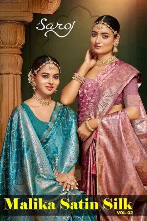 Saroj Malika Satin Silk Vol 2 Traditional Silk Saree Collection Rehmat Boutique